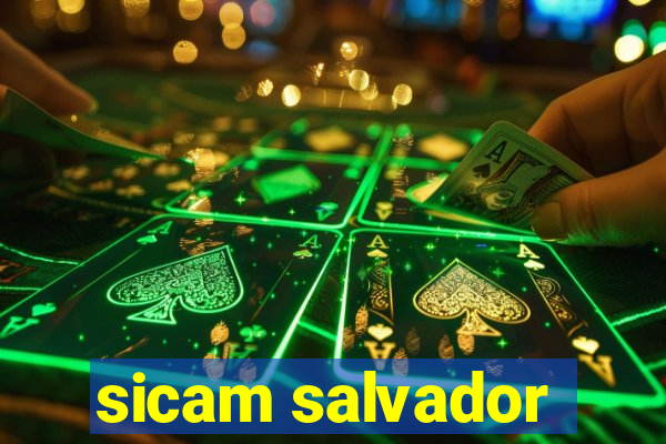 sicam salvador